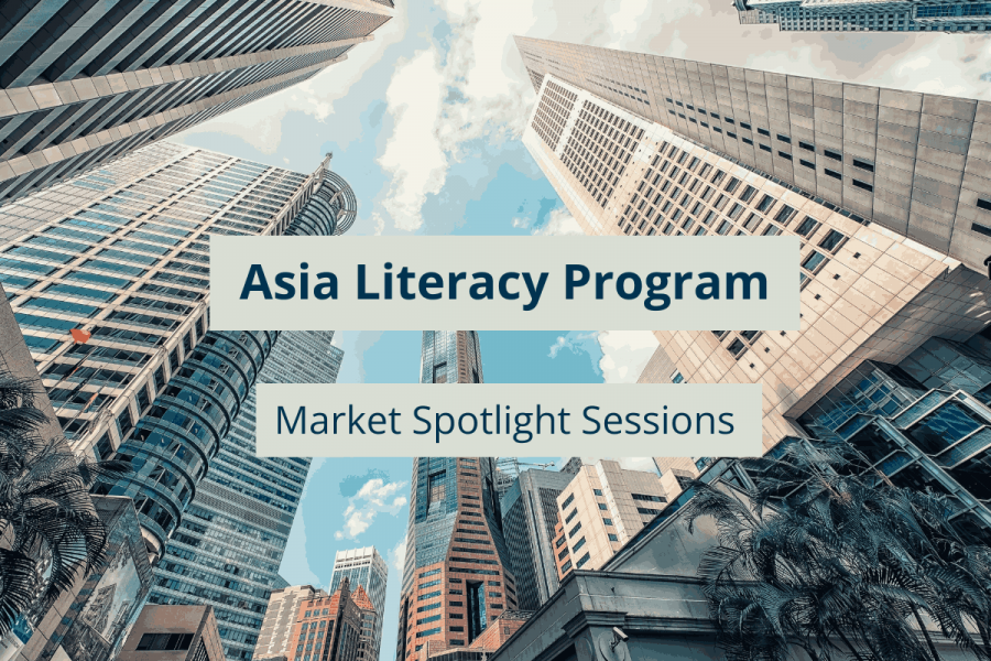Asia literacy program market spotlight sessions